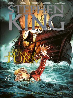 cover image of Stephen Kings Der Dunkle Turm Deluxe (Band 7)--Die Graphic Novel Reihe